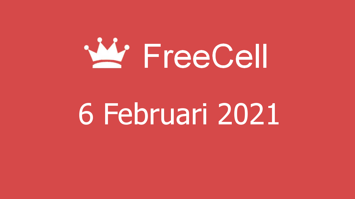 Microsoft solitaire collection - freecell - 06 februari 2021