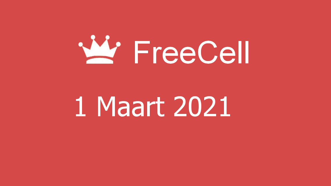 Microsoft solitaire collection - freecell - 01 maart 2021