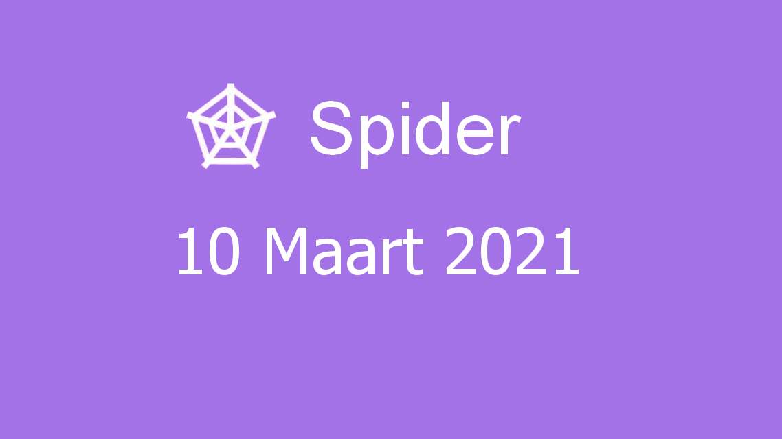 Microsoft solitaire collection - spider - 10 maart 2021