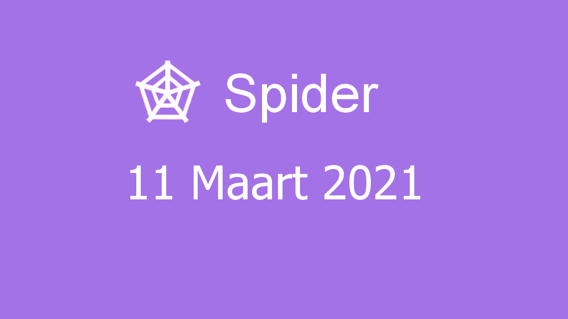 Microsoft solitaire collection - spider - 11 maart 2021