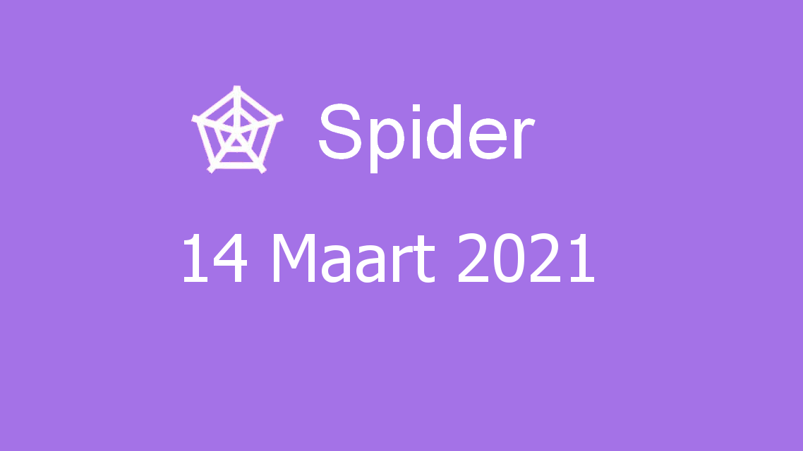Microsoft solitaire collection - spider - 14 maart 2021
