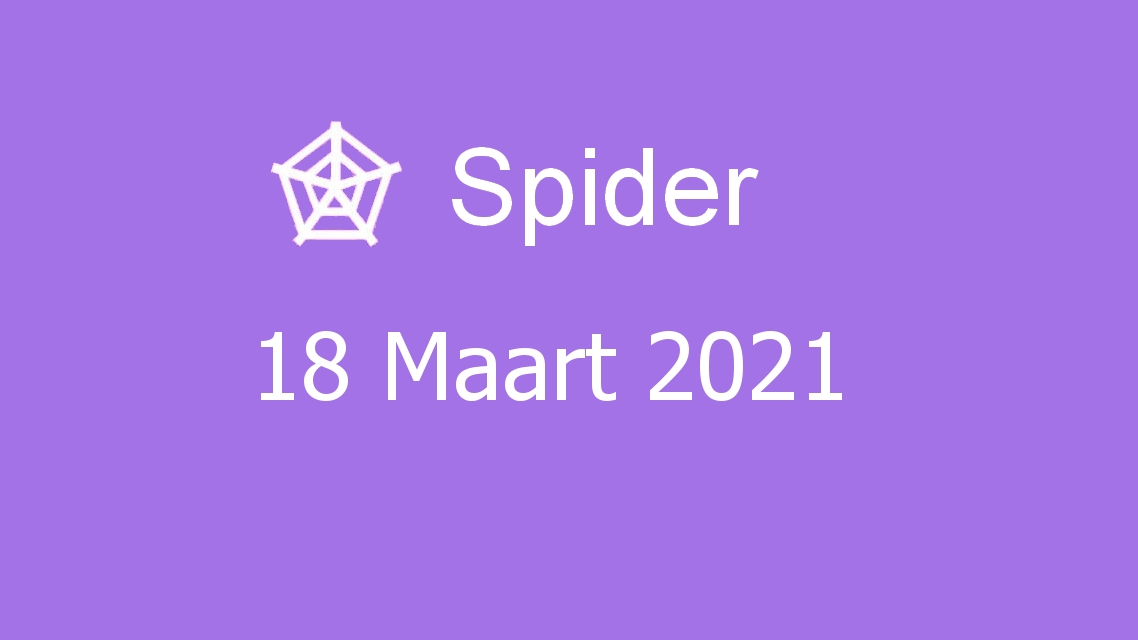 Microsoft solitaire collection - spider - 18 maart 2021