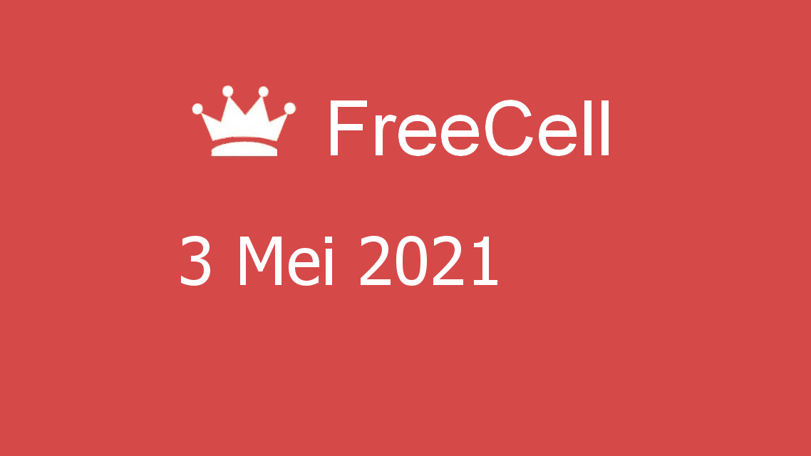 Microsoft solitaire collection - freecell - 03 mei 2021
