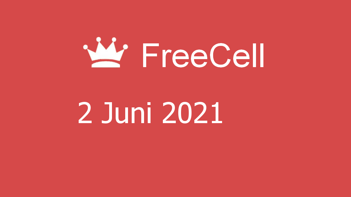 Microsoft solitaire collection - freecell - 02 juni 2021