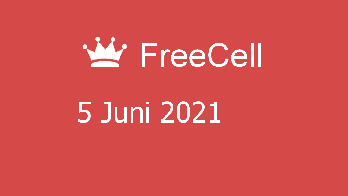 Microsoft solitaire collection - freecell - 05 juni 2021