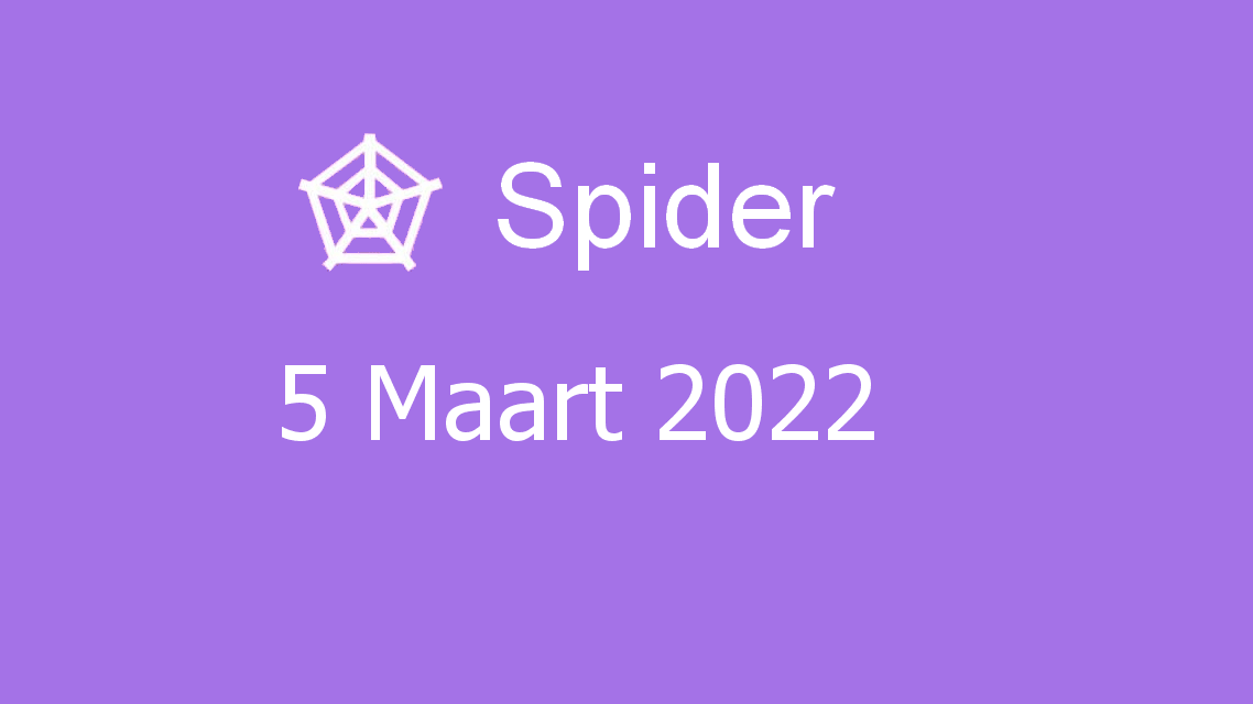 Microsoft solitaire collection - spider - 05 maart 2022