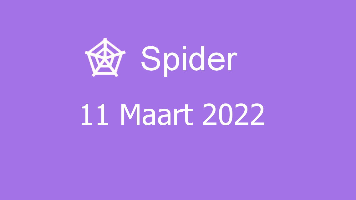 Microsoft solitaire collection - spider - 11 maart 2022