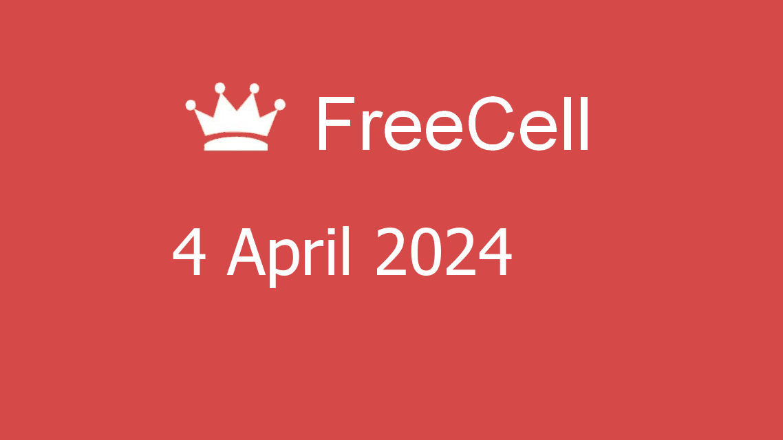 Microsoft solitaire collection - freecell - 04 april 2024